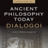 ancient philosophy today dialogoi cover