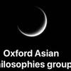 oxford asian philosophies group